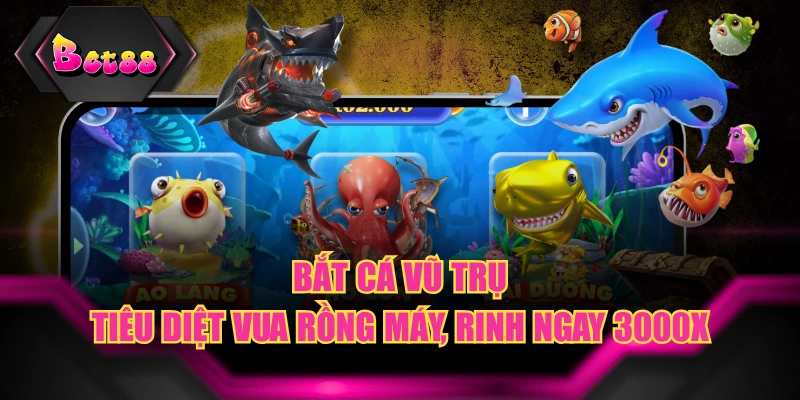 Bắt Cá Vũ Trụ